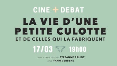 Ciné / débat : La vie d’une petite culotte. en Belgique - Wekty